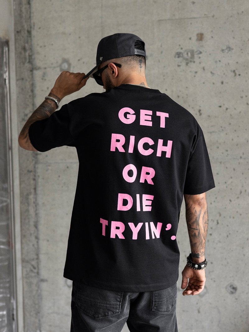 Mens oversized t-shirt  Get Rich Or Die Tryin  Black